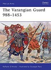The Varangian Guard 988 - 1453