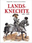 Landsknechte 1485-1560