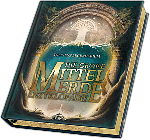 Tolkiens Legendarium – Die große Hobbit-Enzyklopädie